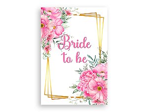Painel De Festa Vertical 1,50 x 2,20 - Bride to Be Floral Rosa 009