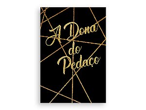 Painel De Festa Vertical 1,50 x 2,20 -  A Dona do Pedaço Efeito Glitter Dourado 004