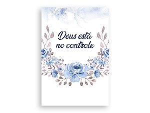 Painel De Festa Vertical 1,50 x 2,20 - Deus Está no Controle Floral Azul 008