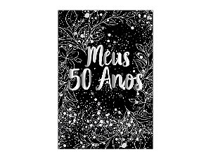 Painel De Festa Vertical 1,50 x 2,20 - Efeito Brilhos Meus 50 Anos Prateado 021