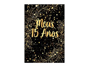 Painel De Festa Vertical 1,50 x 2,20 - Efeito Brilhos Meus 15 Anos Dourado 032