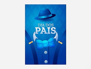 Painel De Festa Vertical 1,50 x 2,20 - Dia dos Pais Chapéu e Suspensório Azul 052