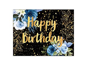 Painel de Festa Horizontal 1,55 X 1,20 - Flores Azuis Efeito Brilhos Happy Birthday 079