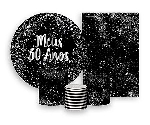 Kit 2 Painéis De Festa + Trio De Capas Cilindro - Meus 30 Anos Efeito Brilhos Prateados 017