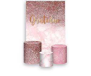 Painel De Festa Vertical 1,50 x 2,20 + Trio De Capas Cilindro - Gratidão Efeito Glitter Rose 057