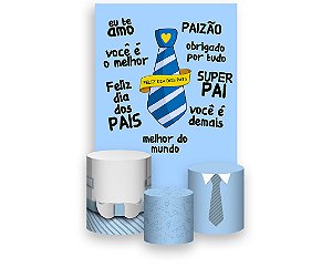 Painel De Festa Vertical 1,50 x 2,20 + Trio De Capas Cilindro - Dia dos Pais Gravata Azul 004