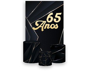Painel De Festa Vertical 1,50 x 2,20 + Trio De Capas Cilindro - 65 Anos Preto com Dourado 211