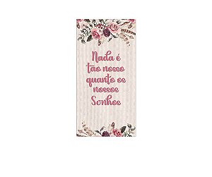 Painel De Festa Vertical 1,00 x 2,00 - Filtro dos Sonhos Frase e Flores 047
