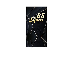 Painel De Festa Vertical 1,00 x 2,00 - 85 Anos Preto com Dourado 230