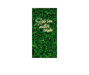 Painel De Festa Vertical 1,00 x 2,00 - Efeito Muro Inglês Seja Sua Melhor Versão 027