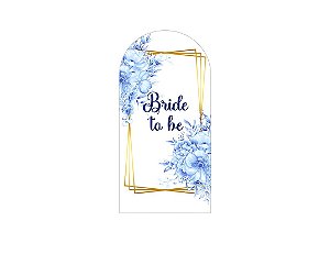 Painel De Festa Romano 1,00x2,00- Bride To Be Floral Azul 007