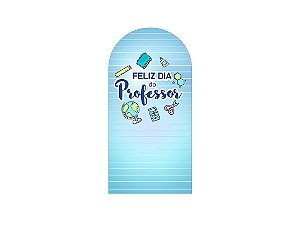 Painel De Festa Romano 1,00x2,00- Feliz Dia dos Professores Azul 081