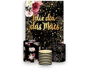 Painel De Festa Vertical 1,50 x 2,20 + Trio De Capas Cilindro - Feliz Dia das Mães Floral Efeito Brilhos 112