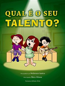 Qual é o seu talento?