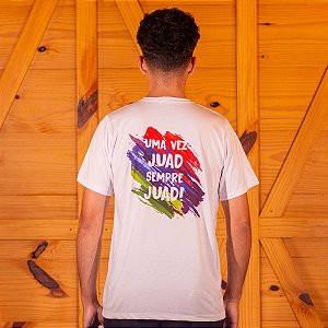 Camiseta Uma Vez JUAD Sempre JUAD