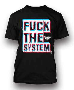 Camiseta Fuck The System
