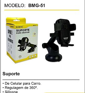 bmg-51 suporte celular p/veículo ,b-max bmg-51