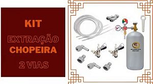 KIT EXTRAÇÃO CHOPEIRA 2 VIAS