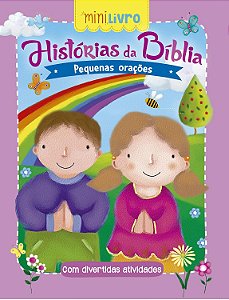 Mini Livro Historias da Bíblia - Pequenas orações