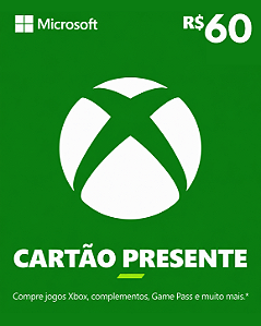 Cartão Presente Xbox R$ 60 Reais Código Digital de Resgate