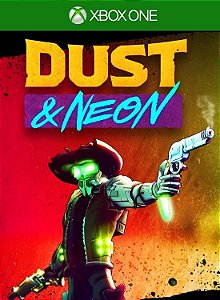 Dust & Neon XBOX ONE Código de Resgate 25 Dígitos
