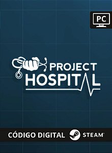 Project Hospital - Steam Código de Resgate digital