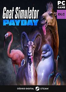 Goat Simulator - PAYDAY DLC - Steam CD Key