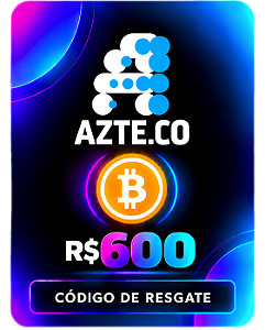 Cartão Presente R$ 600 Bitcoin Azteco Código de Resgate