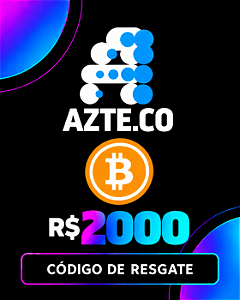 Cartão Presente R$ 2000 Bitcoin Azteco Código de Resgate