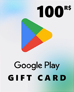 Cartão Google Play 100 R$ Código de Resgate Digital