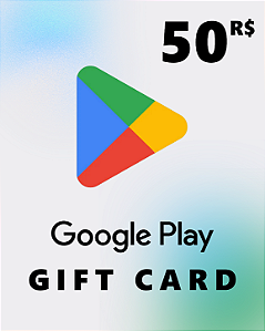 Cartão Google Play 50 R$ Código de Resgate Digital