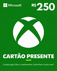Cartão Presente Xbox R$ 250 Reais Código Digital de Resgate