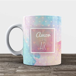 Caneca Personalizada - O amor está no ar