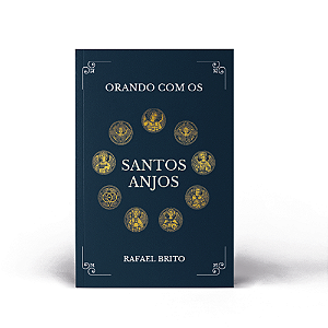 PRÉ-VENDA Devocionário Orando com os Santos Anjos 2ª edição