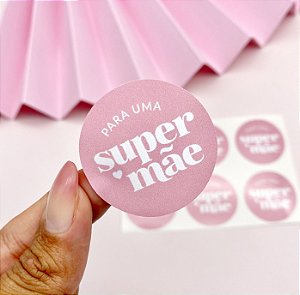 25un Adesivo "Super Mãe" Rosa - Coleção Dia das Mães