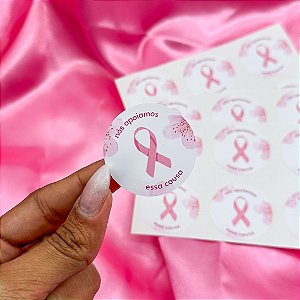 Adesivo "Apoiamos essa Causa" - Coleção Outubro Rosa