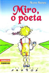 Miro, O Poeta