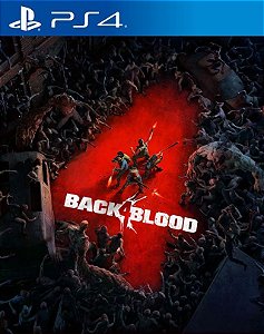 Back 4 Blood: Standard Edition PS4 midia digital