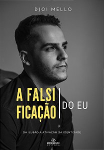 A Falsificação do Eu (Livro Físico)