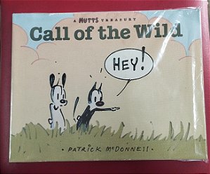 Call of the Wild: A MUTTS Comic Strip Treasury, de McDonnell