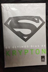 Os Últimos dias de Krypton, de Anderson, Kevin J.. Ed. Casa dos Mundos