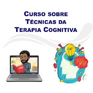 Técnicas da Terapia Cognitiva
