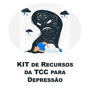 Promoção do Mês da Psicologia   Ψ   KIT de Recursos da TCC para  Depressão