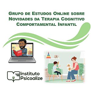 Curso sobre "Novidades em Terapia Cognitivo-Comportamental Infantil"
