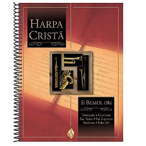 Harpa Cristã com Música Si Bemol