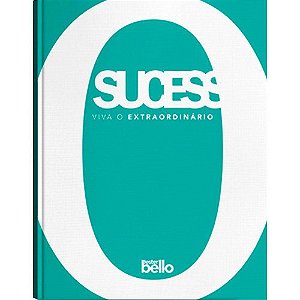Sucesso - Viva o Extraordinário - Lester Bello