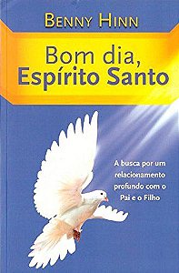 Bom Dia, Espírito Santo - Benny Hynn