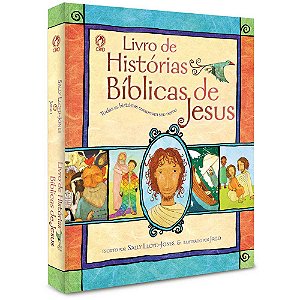 Livro de Histórias Bíblicas de Jesus, ilustrado com capa dura - Sally Lloyd e Jago