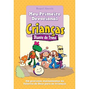 Meu Primeiro Devocional - Crianças Diante do Trono, capa brochura