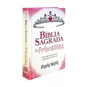 Bíblia Sagrada da Princesinha, Capa Dura Ilustrada Tamanho Grande, NTLH